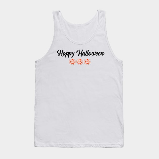 Happy Halloween Tank Top by Mustafata996